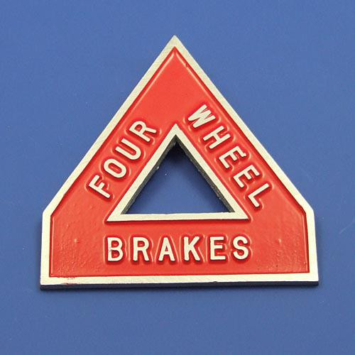 4 Wheel brake sign